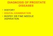DIAGNOSIS OF PROSTATE DISEASES