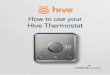 How to use your Hive Thermostat