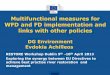 Multifunctional measures for WFD and FD implementation and 