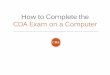 How to Complete the CDA Exam on a Computer