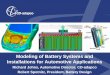 Modeling of Battery Systems and Installations for 