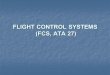 FLIGHT CONTROL SYSTEMS (FCS, ATA 27)