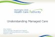 Understanding managed care - Wa