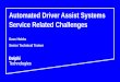 Automated Driver Assist Systems Service Related Challenges