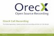 OrecX Call Recording