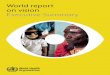World report on vision Executive Summary - WHO