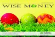 2014: Issue 419, Week: 21st -24th April WISE M NEY