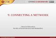 9. CONNECTING A NETWORK