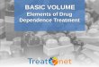 Elements of Drug Dependence Treatment