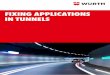 FIXING APPLICATIONS IN TUNNELS - wurth.ie