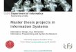 Master thesis projects in Information Systems