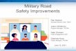 Military Road Safety Improvements