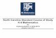 North Carolina Standard Course of Study K-8 Mathematics