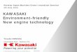 KAWASAKI Environment-friendly New engine technology