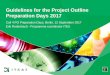 Guidelines for the Project Outline Preparation Days 2017