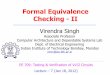 Formal Equivalence Checking - II - IIT Bombay