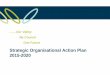 Strategic Organisational Action Plan 2015-2020