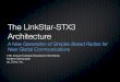 The LinkStar-STX3 Architecture