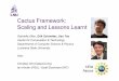Cactus Framework: Scaling and Lessons Learnt