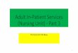 Adult Inpatient Services – Part 3