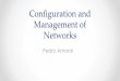 Configurationand Managementof Networks
