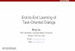 Task-Oriented Dialogs End-to-End Learning of
