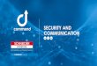 SECURITY AND COMMUNICATION