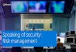 Speaking of security: Risk management