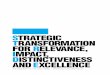 STRATEGIC TRANSFORMATION FOR RELEVANCE, IMPACT 