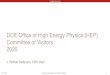 DOEOfficeofHighEnergyPhysics(HEP) Committee of Visitors 2020