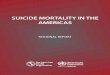 SUICIDE MORTALITY IN THE AMERICAS