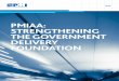 PMIAA: STRENGTHENING THE GOVERNMENT DELIVERY …