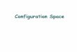 Configuration Space - McGill University