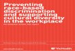 Preventing race-based discrimination and supporting 