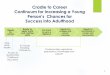 Cradle to Career Continuum for Increasing a Young Person’s 