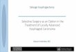 Selective Surgery as an Option in the Treatment of Locally 