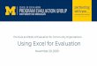 Using Excel for Evaluation - University of Michigan