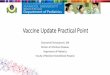 Vaccine Update Practical Point