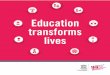 Education transforms lives; 2013
