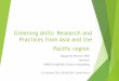 Greening skills: Research and Practices from Asia and the 
