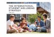 THE INTERNATIONAL STUDENT WELLBEING STRATEGY