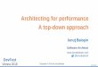 Architecting for performance A top-down approach