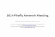 2014 Firefly Network Meeting