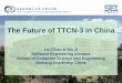 The Future of TTCN-3 in China