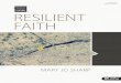 6-SESSION BIBLE STUDY RESILIENT FAITH