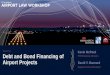Session 11 Debt and Bond Financing of Airport Projects
