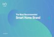 The Most Recommended Smart Home Brand