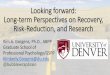 Looking forward: Long-term Perspectives on Recovery, Risk 
