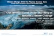 Observations and Understanding of Recent Climate Change