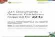 224 Documents + General Guidelines required for 224c